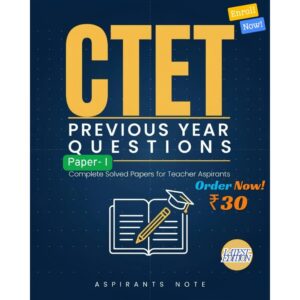 CTET Previous Year Question Papers (Paper 1)