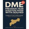 DME Previous Year Questions with Solved Answers